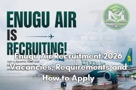 Enugu Air Recruitment 2026