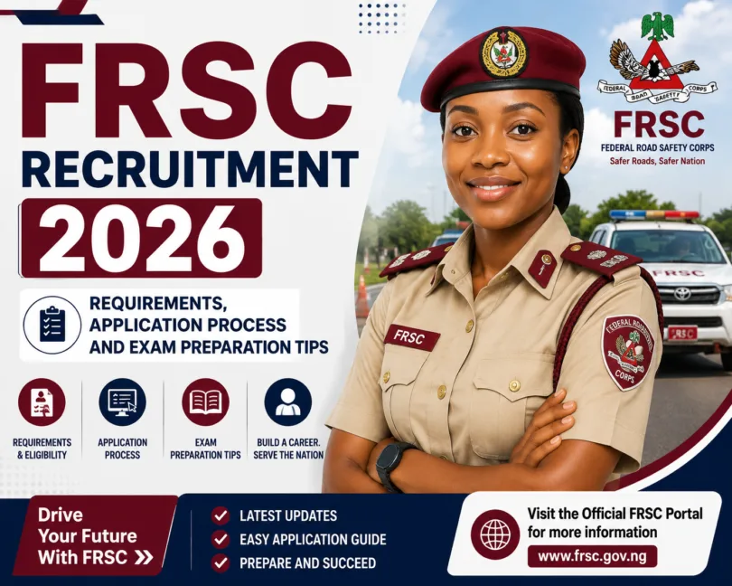 FRSC Recruitment 2026 Requirements, Application Process and Exam Preparation Tips