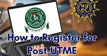 How to Register for Post-UTME