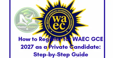 How to Register for WAEC GCE 2027 as a Private Candidate