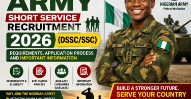 Nigerian Army Short Service Recruitment 2026 (DSSCSSC) Requirements