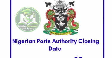 Nigerian Ports Authority Closing Date
