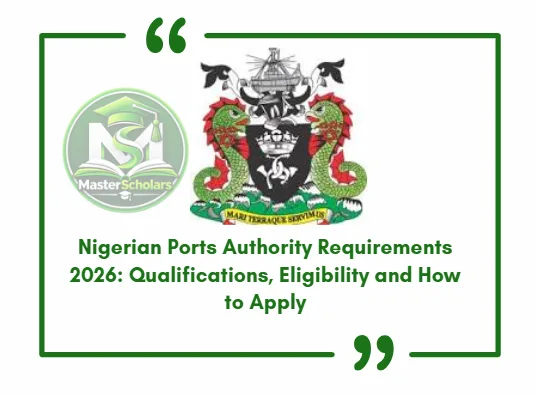 Nigerian Ports Authority Requirements