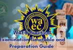 WAEC Practical Examination Timetable and Preparation Guide